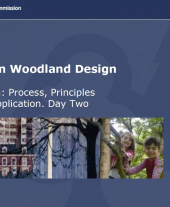 Urban Woodland Design Training Course Powerpoint 5: Design 2
